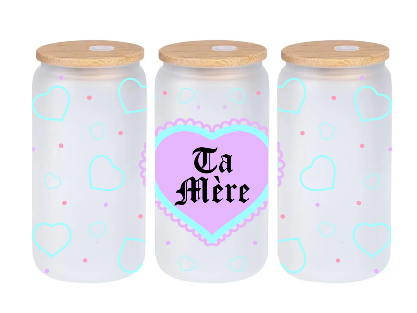 Verre avec paille Ta mère